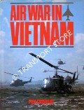 Air War in Vietnam by CHINNERY, Philip D.